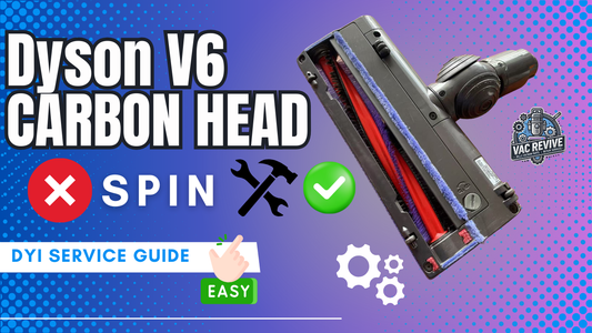 How to Fix Dyson V6 Carbon Fiber Motorhead Not Spin  — Full Teardown &DYI Repair Guide