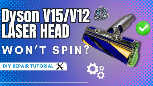 How to Repair a Dyson V12/V15 Laser Head (Full Teardown & Motor Swap)”